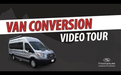 Fraserway &ndash; Van Conversion